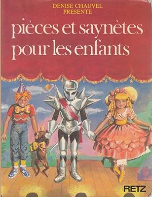 Pieces Et Saynettes Pour Les Enfants