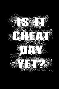 Is it cheat day yet?: 110 Game Sheets - 660 Tic-Tac-Toe Blank Games | Soft Cover Book for Kids for Traveling & Summer Vacations | Mini Game | Clever ... x 22.86 cm | Single Player | Funny Great Gift by Till Wiek