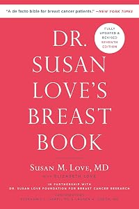 Dr. Susan Love's Breast Book by Susan M. Love MD
