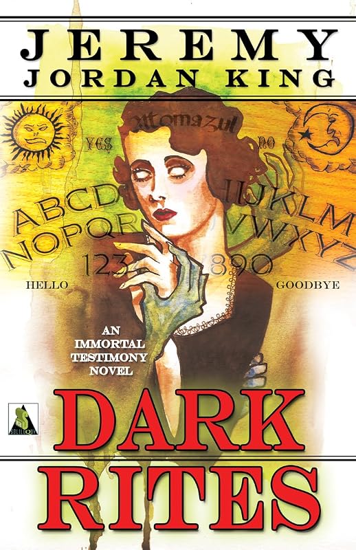 Dark Rites by Jeremy Jordan King