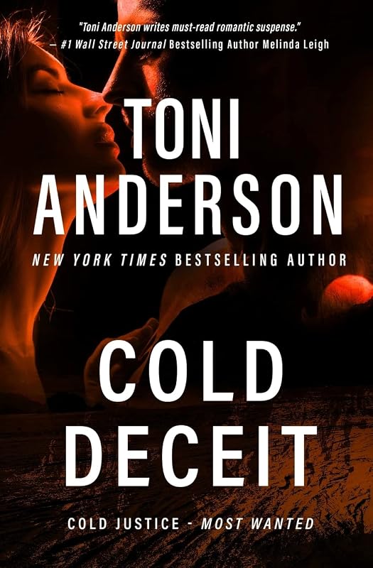 Cold Deceit (Cold Justice® - Most Wanted) by Toni Anderson