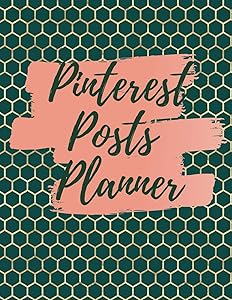 Pinterest posts planner: Organizer to Plan All Your Posts & Content by NOT A BOOK