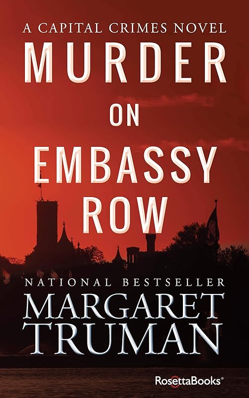 Murder on Embassy Row (Capital Crimes) by Margaret Truman