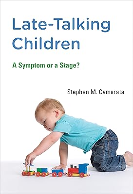 Late-Talking Children: A Symptom or a Stage? (Mit Press)