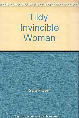 Tildy: Invincible Woman