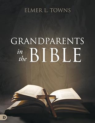 Grandparents in the Bible