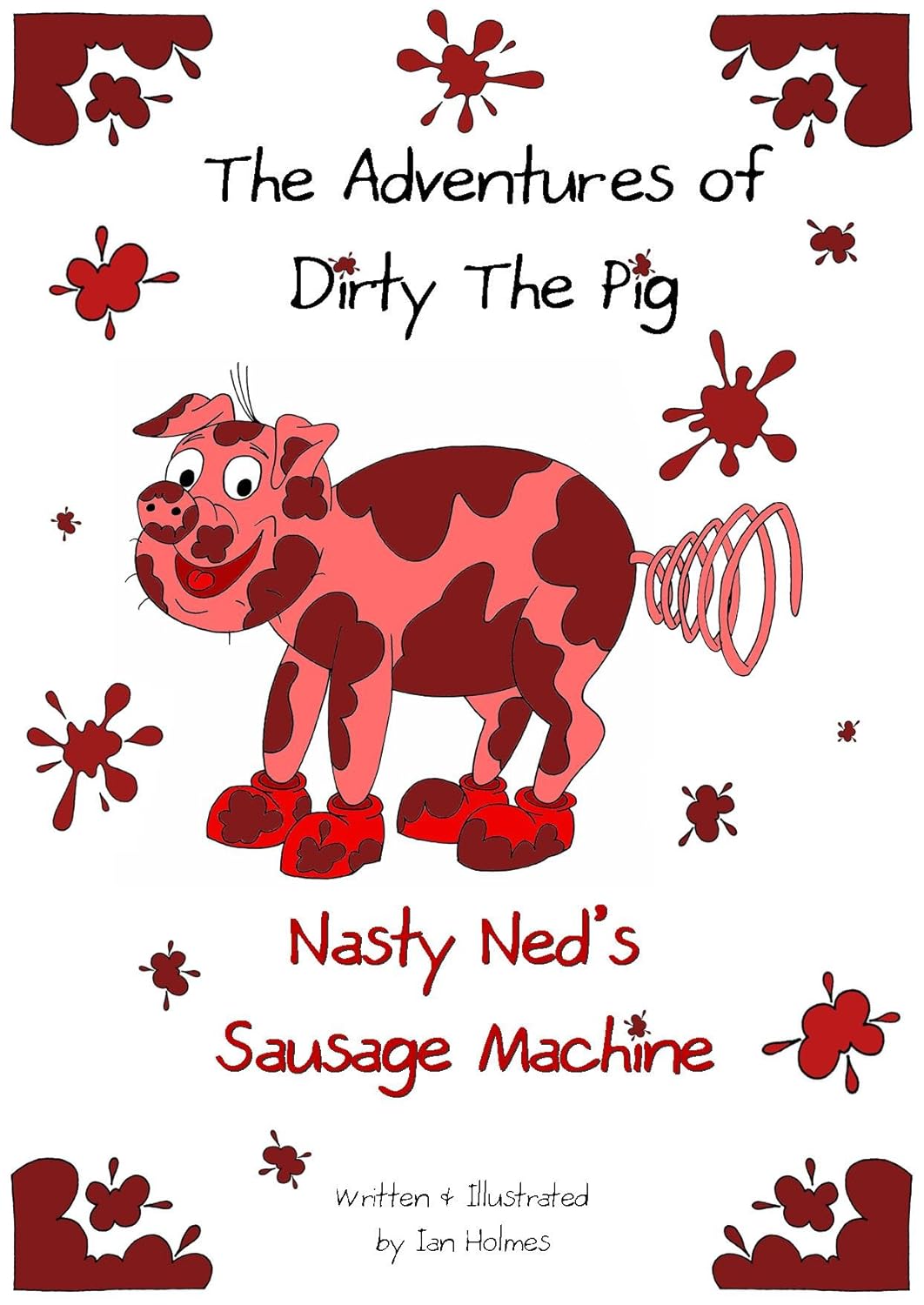 the adventures of dirty the pig: nasty neds sausage machine
