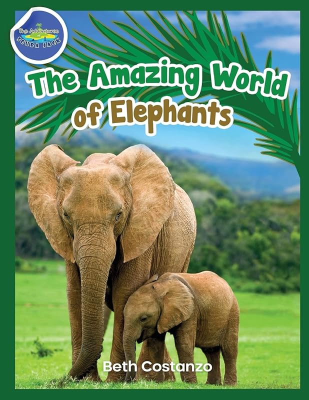 Elephants Activity Workbook for Kids ages 4-8! by Beth Costanzo