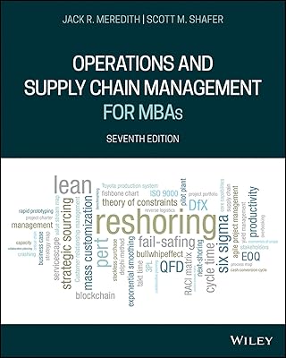 Operations and Supply Chain Management for MBAs, 7th Edition