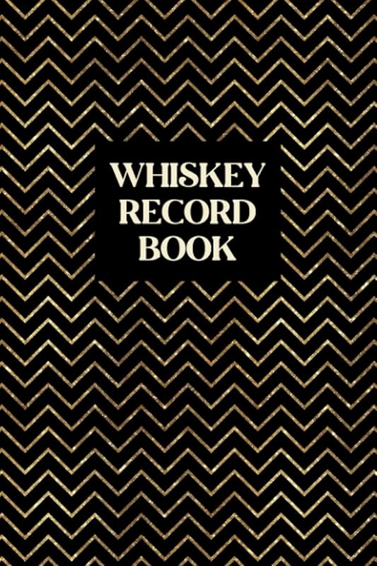 Whiskey Record Book: Whiskey Lover Gift for Men or Women Who Love Tasting and Evaluating Different Types of Whiskey - Take Notes on Smell, Palate, ... Each Whiskey Tasted - Gold Chevron Cover by Una Sparrow