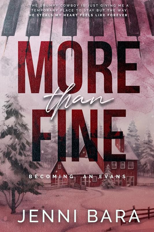 More Than Fine (Becoming an Evans) by Jenni Bara
