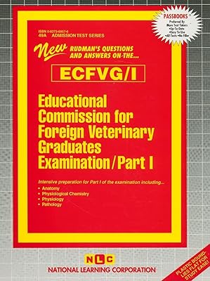 Educational Commission for Foreign Veterinary Graduates Examination (Ecfvg: Anatomy, Physiology, Pathology