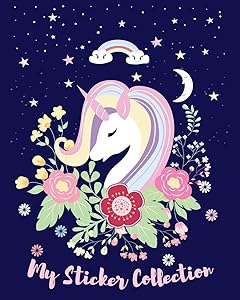 MY Sticker Collection: Kawaii Unicorn & Floral Decor - To put stickers in ultimate blank permanent sticker album for Collecting, Sketching, Writing, ... Kids, Teens (Creative Journal Album)