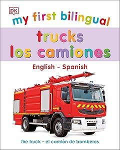 My First Bilingual Trucks (My First Board Books)