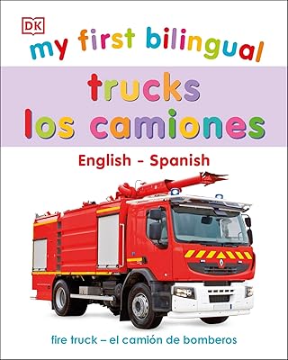 My First Bilingual Trucks (My First Board Books)