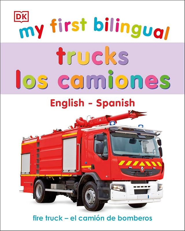 My First Bilingual Trucks (My First Board Books) by DK