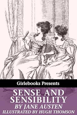 Sense and Sensibility [illustrated by Hugh Thomson]