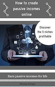 How to create passive income online: Earn money online and create passive income for life