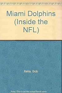 Miami Dolphins (Inside the NFL)