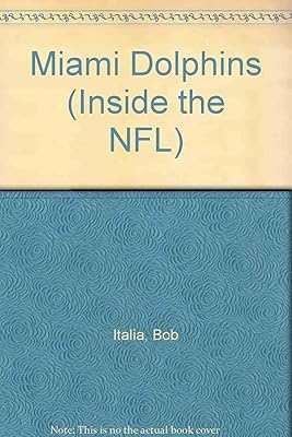 Miami Dolphins (Inside the NFL)