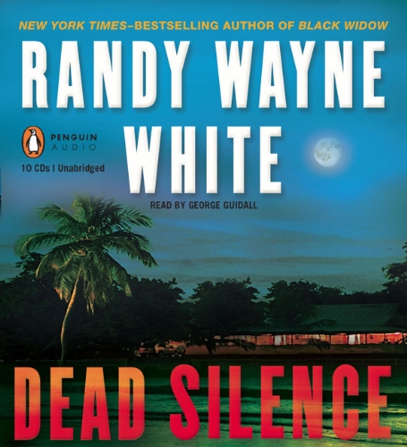 Dead Silence by Randy Wayne White