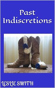 Past Indiscretions by Leslie Smith