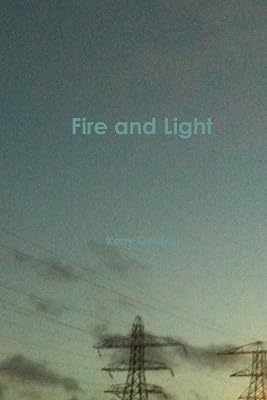 Fire and Light