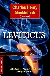 Leviticus (Collection of Writings by Charles Henry Mackintosh Book 3) by Charles Henry Mackintosh