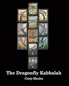 The Dragonfly Kabbalah by Cindy Rhodes
