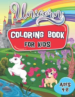 Unicorn Coloring Book for Kids ages 4-8: A Collection of Fun and Easy Cute unicorn Pages for little artist