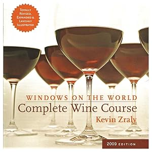 Windows on the World Complete Wine Course: 2007 Edition