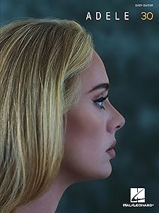 Adele - 30: Easy Guitar with Notes and Tab