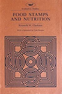 Food Stamps and Nutrition (Evaluative Studies 18)