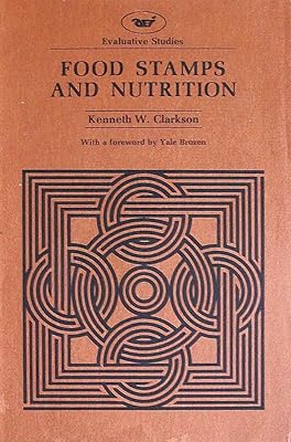 Food Stamps and Nutrition (Evaluative Studies 18)