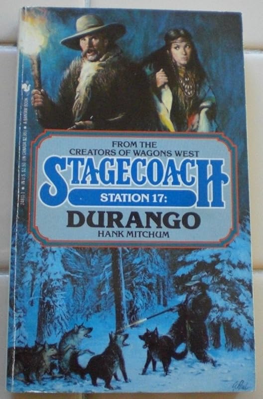 Durango (Stagecoach Station, No. 17) by Hank Mitchum