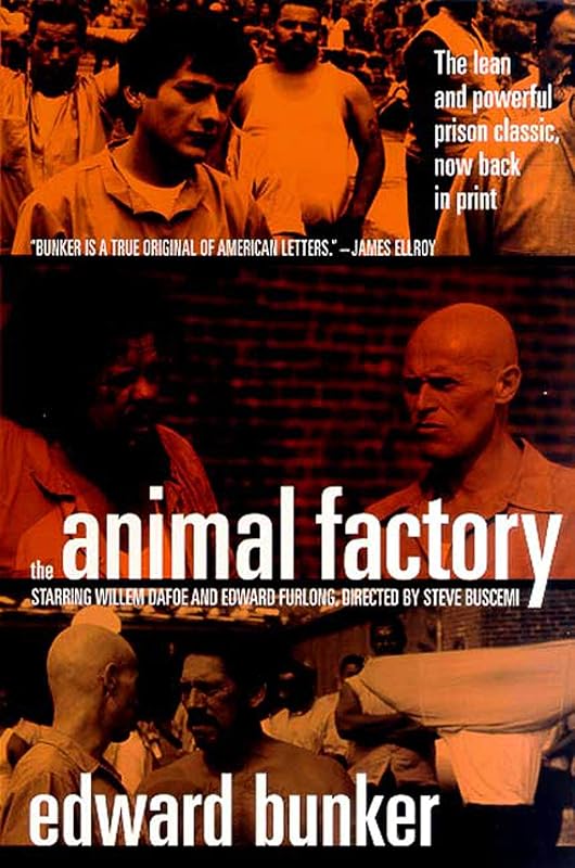 Animal Factory: A Novel by Edward Bunker