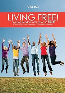 Living Free! by Colin Dye