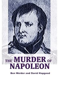 The Murder of Napoleon by David Hapgood