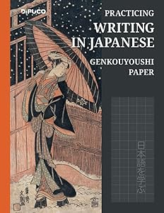 Writing in Japanese: Practice book, Genkouyoushi paper; with page numbers; approximately Din A4; 120 white pages; Softcover "umbrella" by Tim Klug