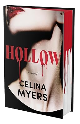 Hollow (Deluxe Limited Edition): A Novel