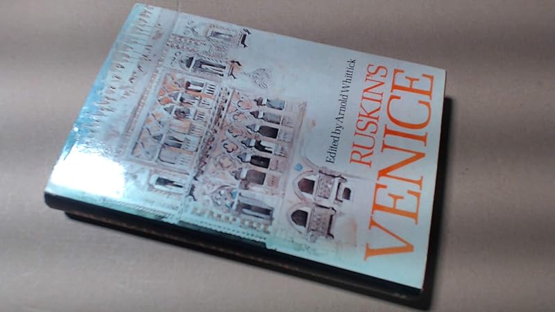 Ruskin's Venice by John Ruskin