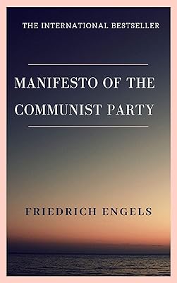 Manifesto of the Communist Party or The Communist Manifesto