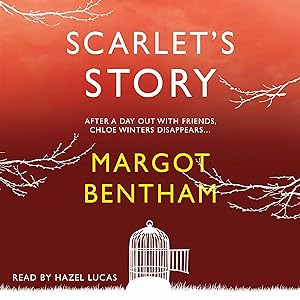 Scarlet's Story by Margot Bentham