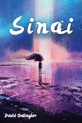Sinai: a novella (Dominion of Dreams)