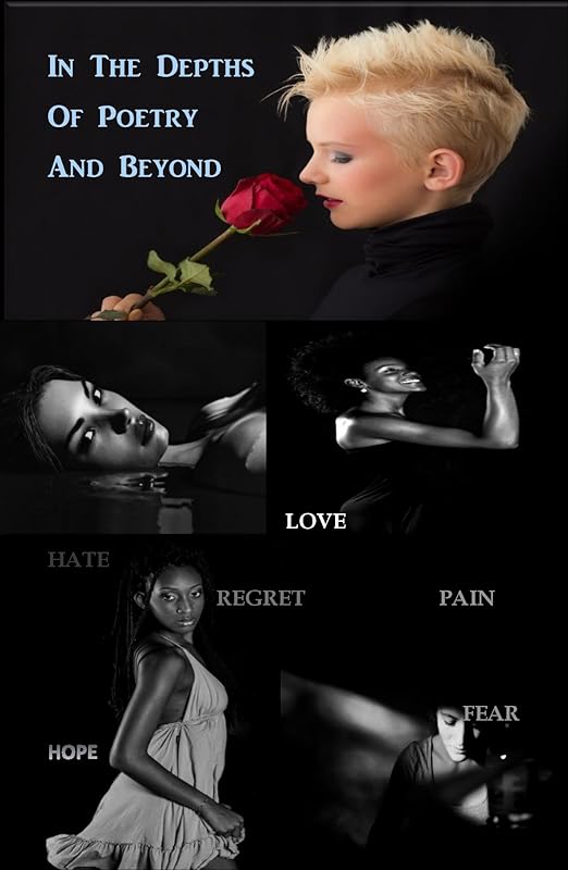 In The Depths Of Poetry And Beyond by Kerisha Thorney