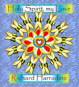 Holy Spirit, my Love by Richard Harradine