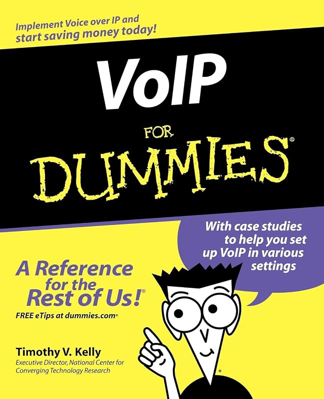 VoIP For Dummies by Timothy V. Kelly