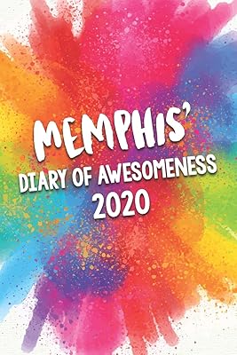 Memphis' Diary of Awesomeness 2020: Unique Personalised Full Year Dated Diary Gift For A Boy Called Memphis - Perfect for Boys & Men - A Great Journal For Home, School College Or Work.