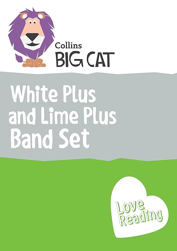 White Plus and Lime Plus Band Set: Band 10+/White Plus & Band 11+/Lime Plus (Collins Big Cat Sets) by unknown author