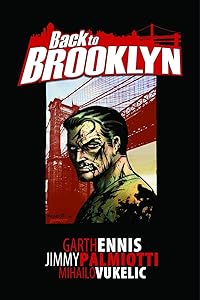 Back to Brooklyn Volume 1 by Garth Ennis